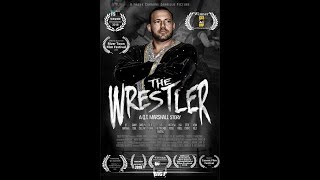 The Wrestler:  A QT  Marshall Story  2017 Official Trailer