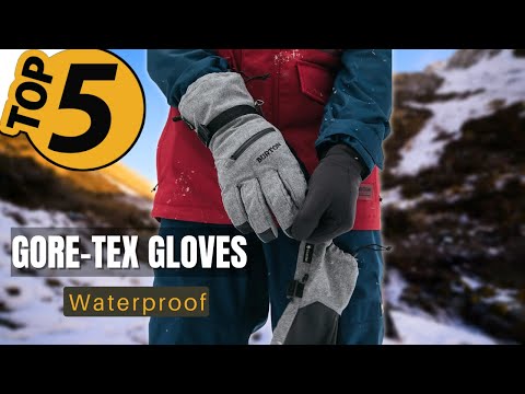 ✅ TOP 5 Best Gore-tex Waterproof Gloves: Today’s Top Picks