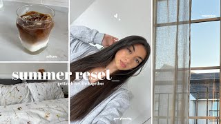 SUMMER LIFE RESET 🫧 goal planning, cleaning, re-charging + healthy habits