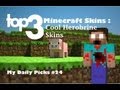 Minecraft Skins Top 3 Cool Minecraft Skins ...