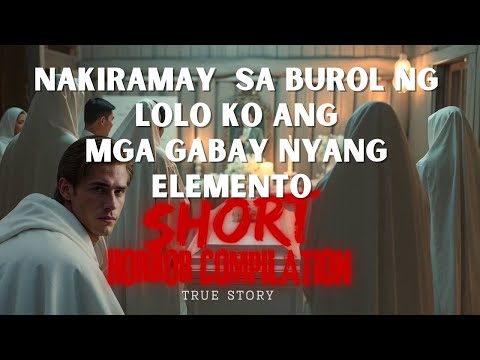 Nakiramay sa burol ng Lolo ko ang mga Gabay nyang Elemento and Short Compilation I True Story