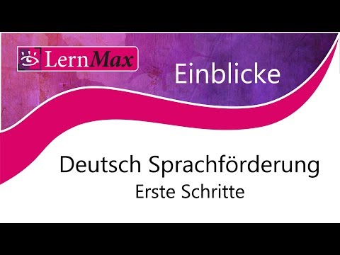LernMax Einblicke - Deutsch Sprachförderung