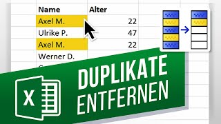 Duplikate in Excel finden und entfernen | Doppelte Einträge löschen