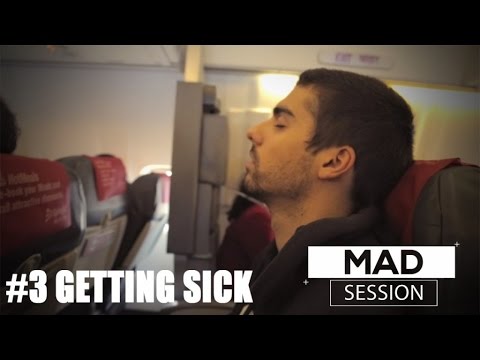 GETTING SICK - Mad Session #3 [Report]