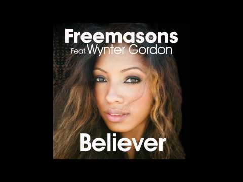 Freemasons Feat. Wynter Gordon - Believer (Club Mix)