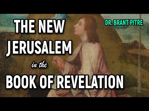 The New Jerusalem in the Book of Revelation