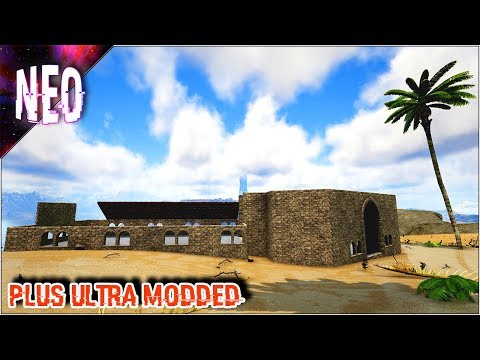 STARTING THE BASE  - PLUS ULTRA MODDED - E17 - [ Ark Gaia Gameplay ]
