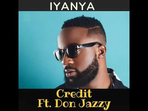 Iyanya Ft Don Jazzy – Credit (Prod. DJ Coublon) [AUDIO OFFICIAL]