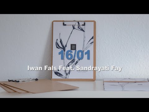 16/01 Iwan Fals Feat. Sandrayati Fay Lirik