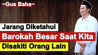 Download lagu Gus Baha Barokahnya Disakiti Seseorang mp3