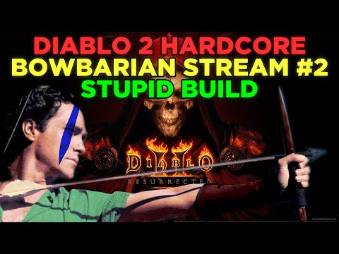 DIABLO 2 LADDER SEASON 5 EPISODE 2 : THE BOWBARIAN BOWS WHERE HE PLEASES