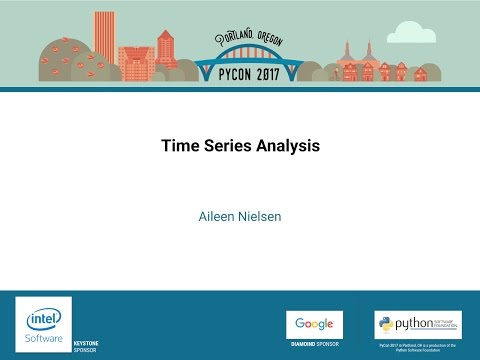 Aileen Nielsen - Time Series Analysis - PyCon 2017