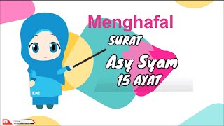 Download lagu Menghafal Surat  Asy Syam mp3