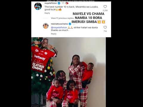 chama na Mayele kumbe ni marafiki sana