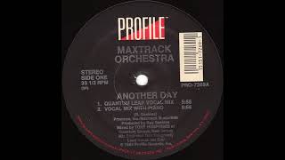 Maxtrack Orchestra ‎– Another Day (Quantum Leap Vocal Mix)