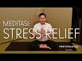 Meditation Stress Relief Penyogastar