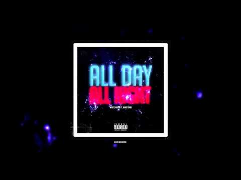 White - All Day, All Night (ft. King Tomb) [2115]