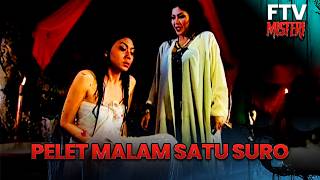 Download lagu Pelet Malam Satu Suro | FTV Misteri mp3