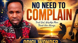 Download lagu No need to complain mp3