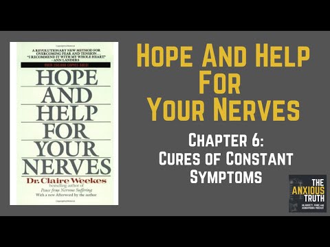 Hope And Help For Your Nerves - Ch 6 - Cure of The More Constant Symptoms