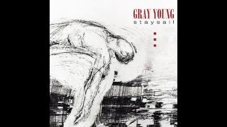 Gray Young - Ten Years