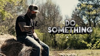 JamWayne - Do Something (Official Video)