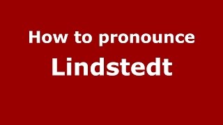 How to pronounce Lindstedt