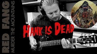 Red Fang - Hank is Dead - Guitar cover - drop C