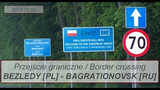 przejście graniczne Bezledy [PL] - Bagrationovsk [RU]