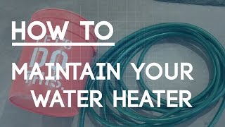 How to Drain a Hot Water Heater - Flush Your Hot Water Tank Sediment