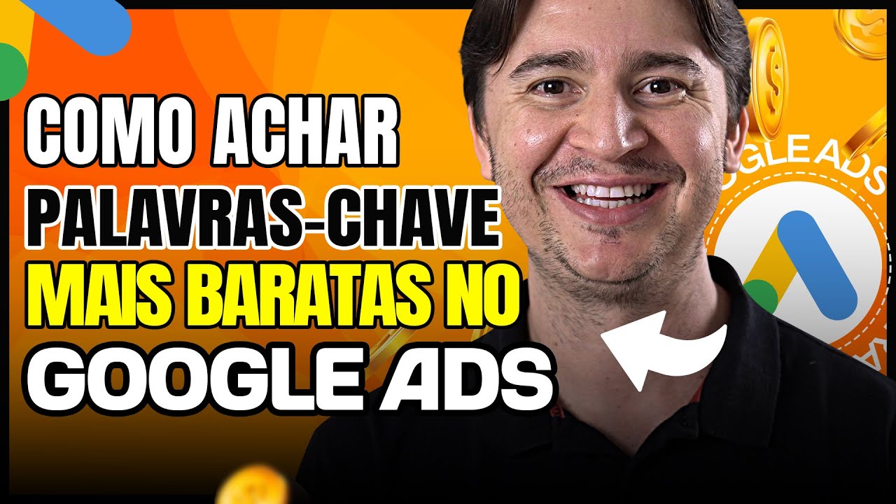 PLANEJADOR DE PALAVRAS-CHAVE GOOGLE ADS: TÉCNICA PARA ENCONTRAR PALAVRA-CHAVE BARATA E VENDER MAIS
