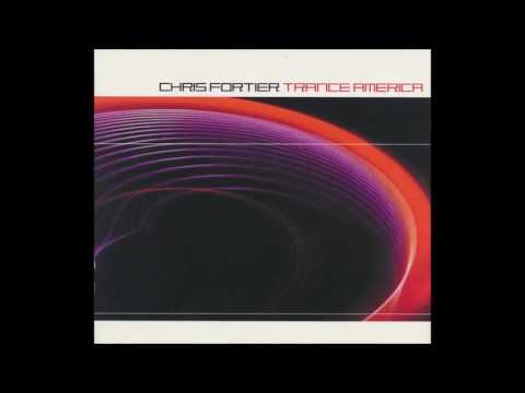 Chris Fortier - Trance America (2000)