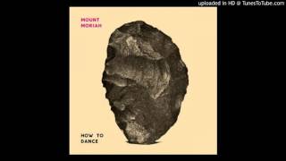 Mount Moriah - Little Bear