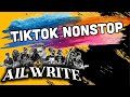 TikTok Nonstop All Write 2025 Real Nonstop Night