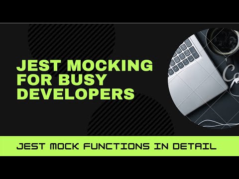 Jestjs Mocking Tutorial For Busy Developers Part 1 Mock Functions In Details