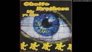 Dip Yo Hips - Ghetto Brothers