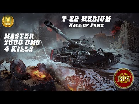 T-22 Medium l 7600 Dmg - 4 Kills - Hall of Fame