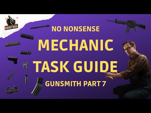 Gunsmith Part 7 - 0.13 A Quick No Nonsense Guide - Escape From Tarkov