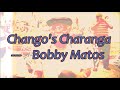 Chango's Charanga          Bobby Matos