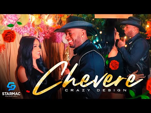 Crazy Design - Chevere (Video Oficial)