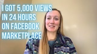How to get more views on Facebook Marketplace