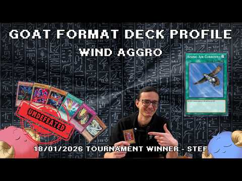 1st Place GOAT FORMAT WIND AGGRO Deck Profile With Steven (UNDEFEATED)