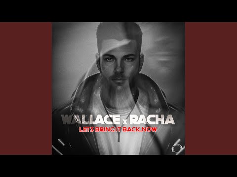 Let's Bring It Back Now (Extended Mix)