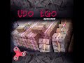 Agumba Idemili UDO EGO Official Audio