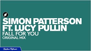 Simon Patterson feat. Lucy Pullin - Fall For You (Extended Mix) [AP]