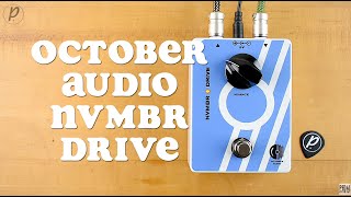 Video thumbnail for October Audio NVMBR DRIVE by Pedal of the Day