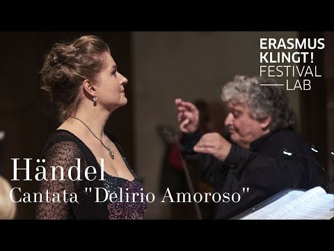 Händel: Cantata Delirio Amoroso (HWV 99) / Kateryna Kasper, Freiburger Barockorchester, René Jacobs