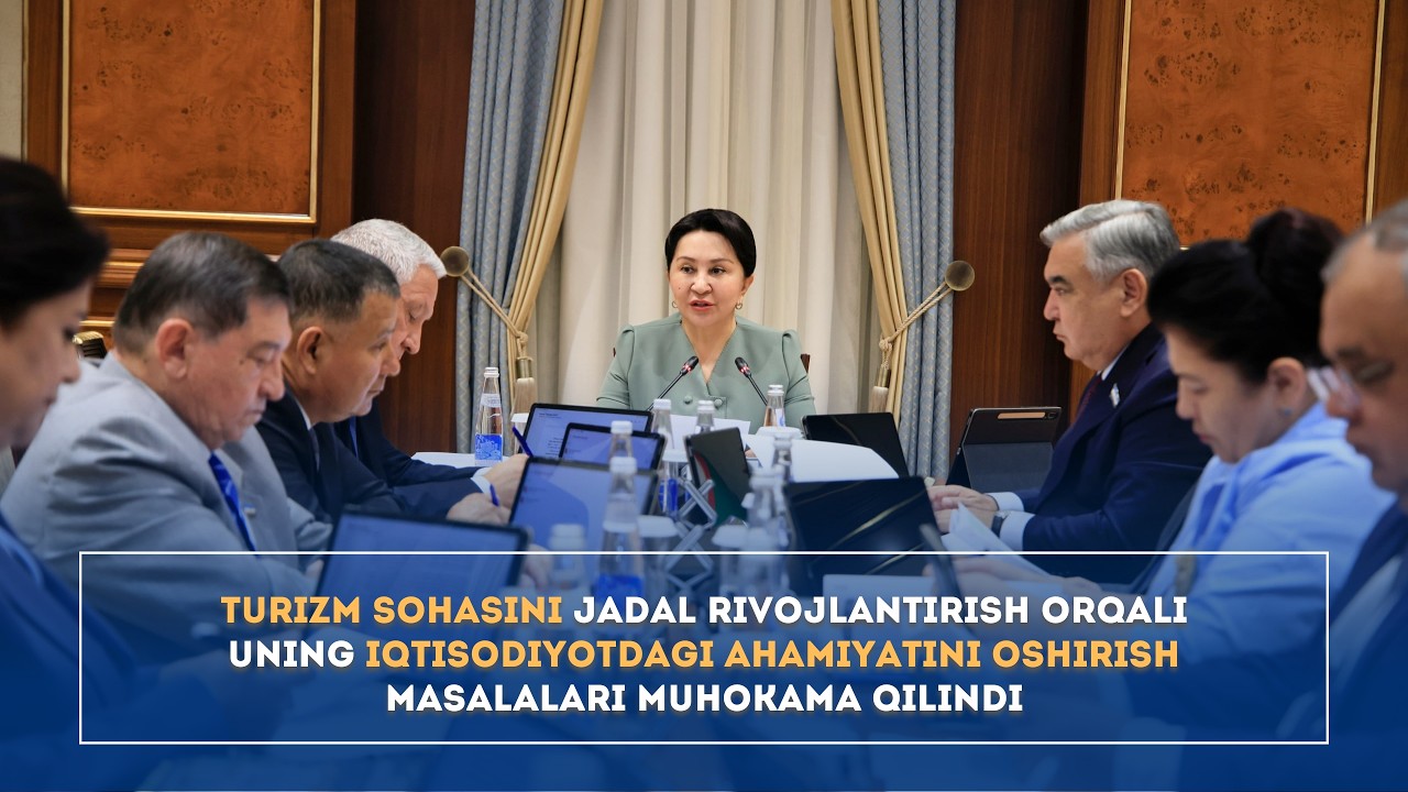 Turizm sohasini rivojlantirish orqali iqtisodiyotdagi ahamiyatini oshirish masalasi muhokama qilindi