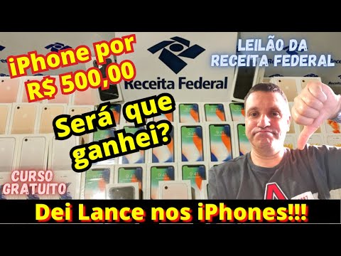 LEILÃO DA RECEITA FEDERAL 🔴 QUAL O RESULTADO DOS LANCES??😱 IPHONE A R$ 500,00 👉 SERÁ QUE DEU❓