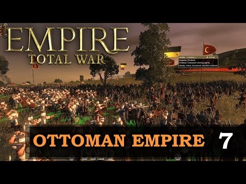 Empire Total War: Darthmod - Ottoman Empire #7 - MAJOR Battle VS Austria!